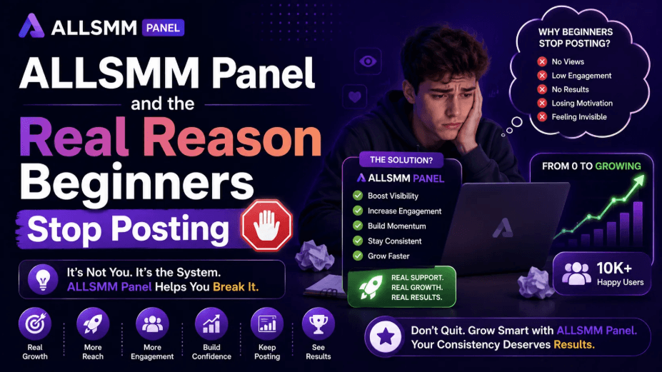 ALLSMM Panel and the Real Reason Beginners Stop Posting